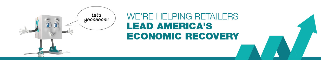 We're Helping Retailers Lead America's Economic Recovery